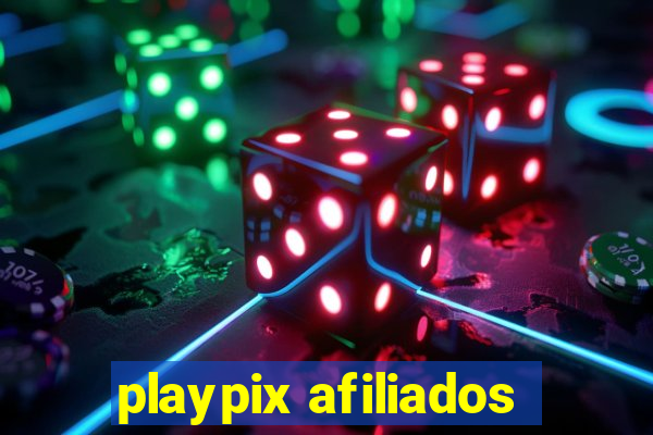 playpix afiliados